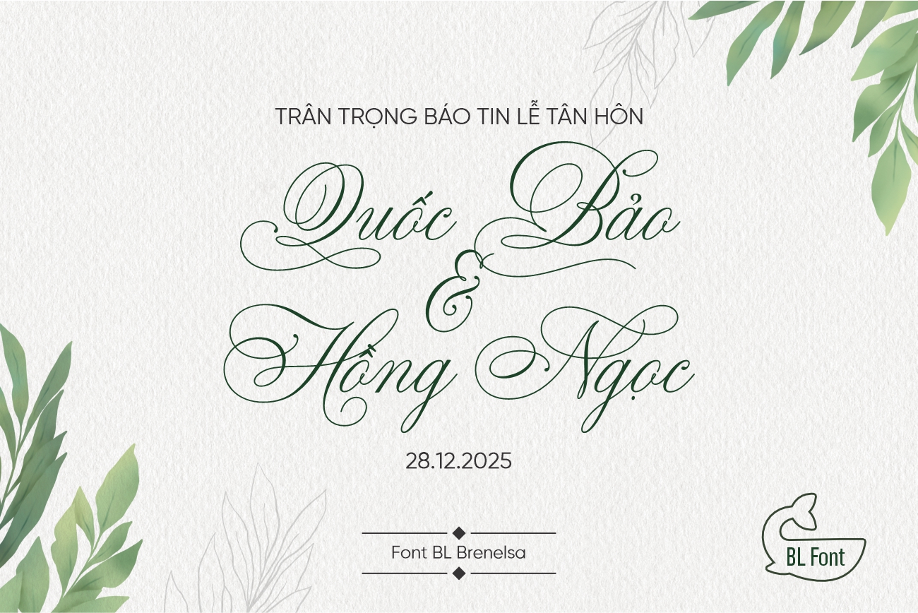 Font thiệp cưới BL Brenelsa Việt Hóa – Sang Trọng, Lãng Mạn & Thanh Lịch