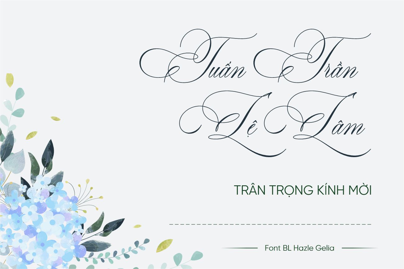 Font Chữ Script thiệp cưới Lãng Mạn - BL Hazle Gelia Việt Hóa