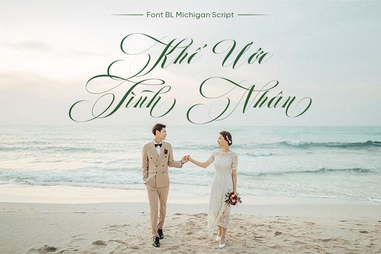 Font chữ Việt hóa sang trọng cho thiệp cưới - BL Michigan Script
